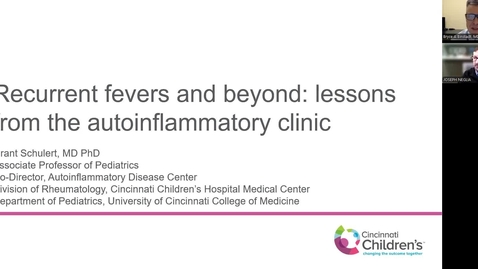 Thumbnail for "Recurrent fevers and beyond: lessons from the autoinflammatory clinic" with Grant Schulert, MD PhD (12.17.25)