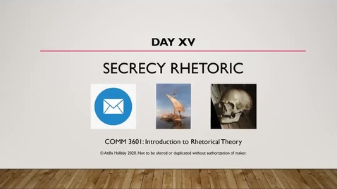 Thumbnail for RRT Chapter 17 -- The Rhetoric of Secrecy and Surveillance Part 1 -- Secrecy Rhetoric  (~20 minutes)