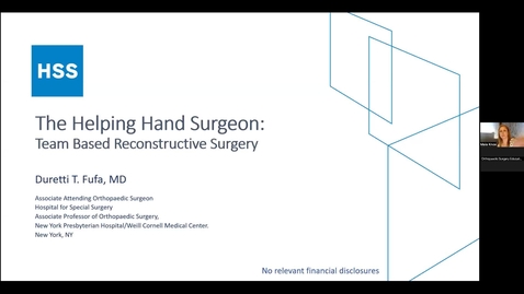 Thumbnail for 04/14/23 | Duretti Fufa, MD: The Helping Hand Surgeon — Team Based Reconstructive Surgery