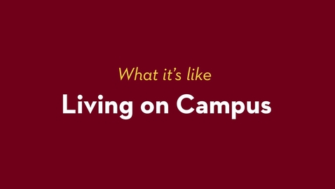 Thumbnail for entry Living on Campus