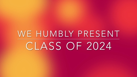 Thumbnail for 2024 Graduation Skit