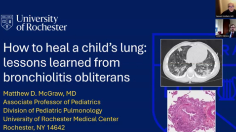 Thumbnail for "How to heal your lungs: lessons learned from bronchiolitis obliterans" with Matthew D. McGraw, MD