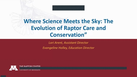 Thumbnail for Where Science Meets the Sky Raptor Care and Conservation (April 2026)