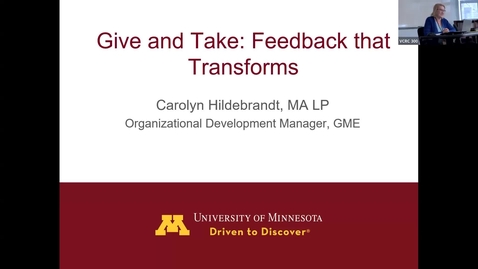 Thumbnail for Give &amp; Take Feedback that Transforms (Hildebrandt) 20250605