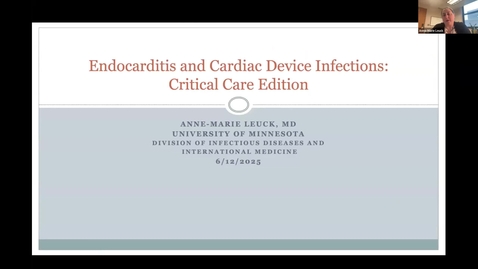 Thumbnail for Endocarditis and Cardiac Device Infections (Leuck) 20250612