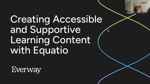 Thumbnail for Creating Accessible and Supportive STEM Learning with Equatio