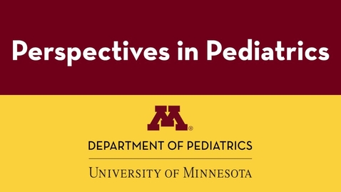 Thumbnail for Perspectives in Pediatrics: Joseph P. Neglia