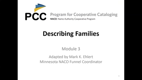 Thumbnail for NACO Training Session 3: Describing Families
