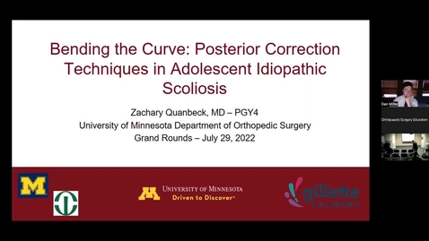 Thumbnail for 07/29/22 | Zachary Quanbeck, MD: Bending the Curve — Posterior Correction Techniques in Adolescent Idiopathic Scoliosis
