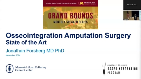 Thumbnail for 11/21/24 | Jonathan Forsberg, MD: Osseointegration for Amputations — State of the Art