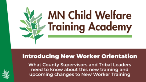 Thumbnail for December 2023 New Worker Orientation Supervisor Meeting