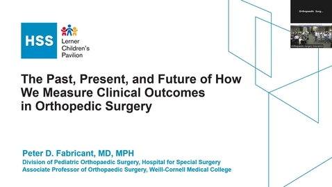 Thumbnail for 10/10/24 | Peter Fabricant: The Past, Present, &amp; Future of How We Measure Clinical Outcomes in Orthopaedic Surgery