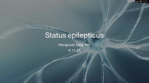 Thumbnail for Status Epilepticus, Acute Non-Traumatic Weakness (Tang) 20250911