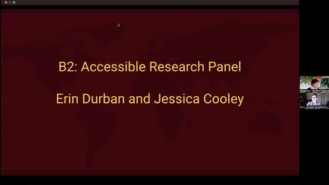 Thumbnail for GAAD 2023 - B2: Improving research accessibility for researchers - Erin Durban and Jessica Cooley