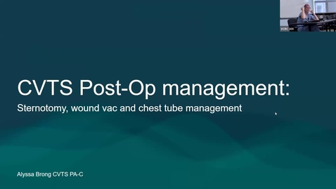 Thumbnail for CVTS Post-Op Management (Brong) 20250717