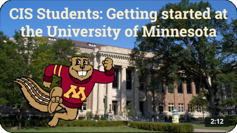 Thumbnail for College in the Schools (CIS) Students: Getting started at the University of Minnesota