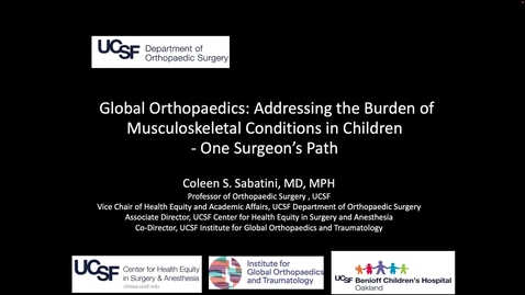 Thumbnail for 12/12/24 | Coleen Sabatini, MD, MPH: Global Orthopaedics