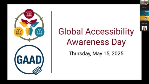 Thumbnail for GAAD 2025 - C4: From Ideas to Action: Advancing UDL on your Campus