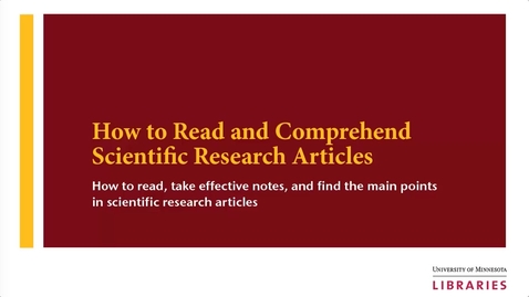 Thumbnail for entry How to read and comprehend scientific research articles