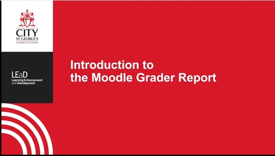 Workshop: Introduction to Moodle Grader Report