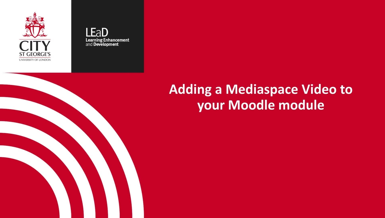 Adding a MediaSpace Video to your Moodle Module