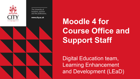 Thumbnail for entry Moodle 4 for Course Office and Support Staff