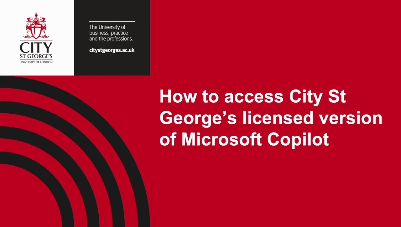 How to access City St George’s licensed version of Microsoft Copilot