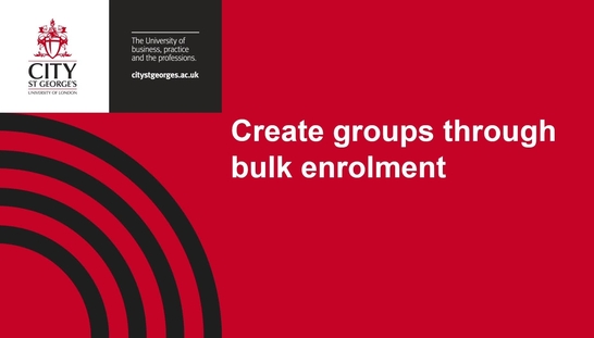 Create groups through bulk enrolment