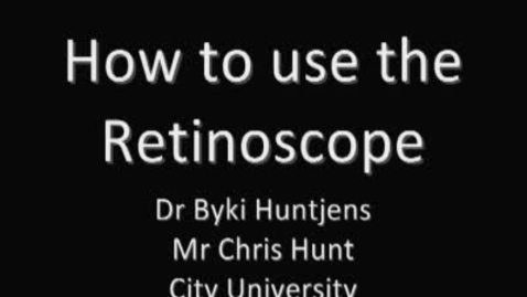 Thumbnail for How to use a retinoscope
