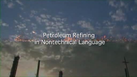 Thumbnail for entry Petroleum Refining 6