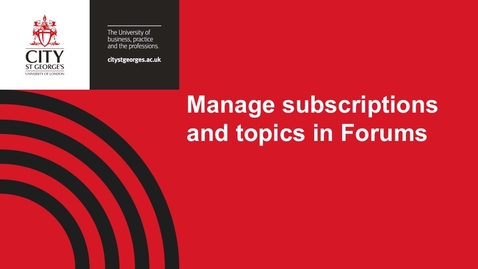 Thumbnail for Manage subscriptions and topics in Forums