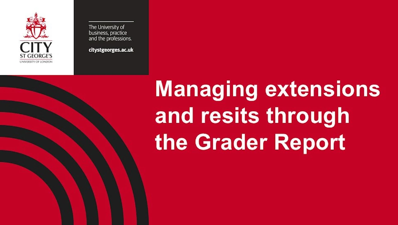 Manage extensions and resits through Grader Report