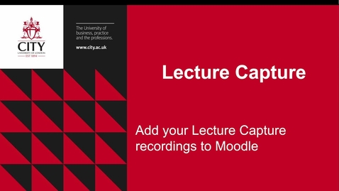 Thumbnail for entry Adding Lecture Capture Links to Moodle