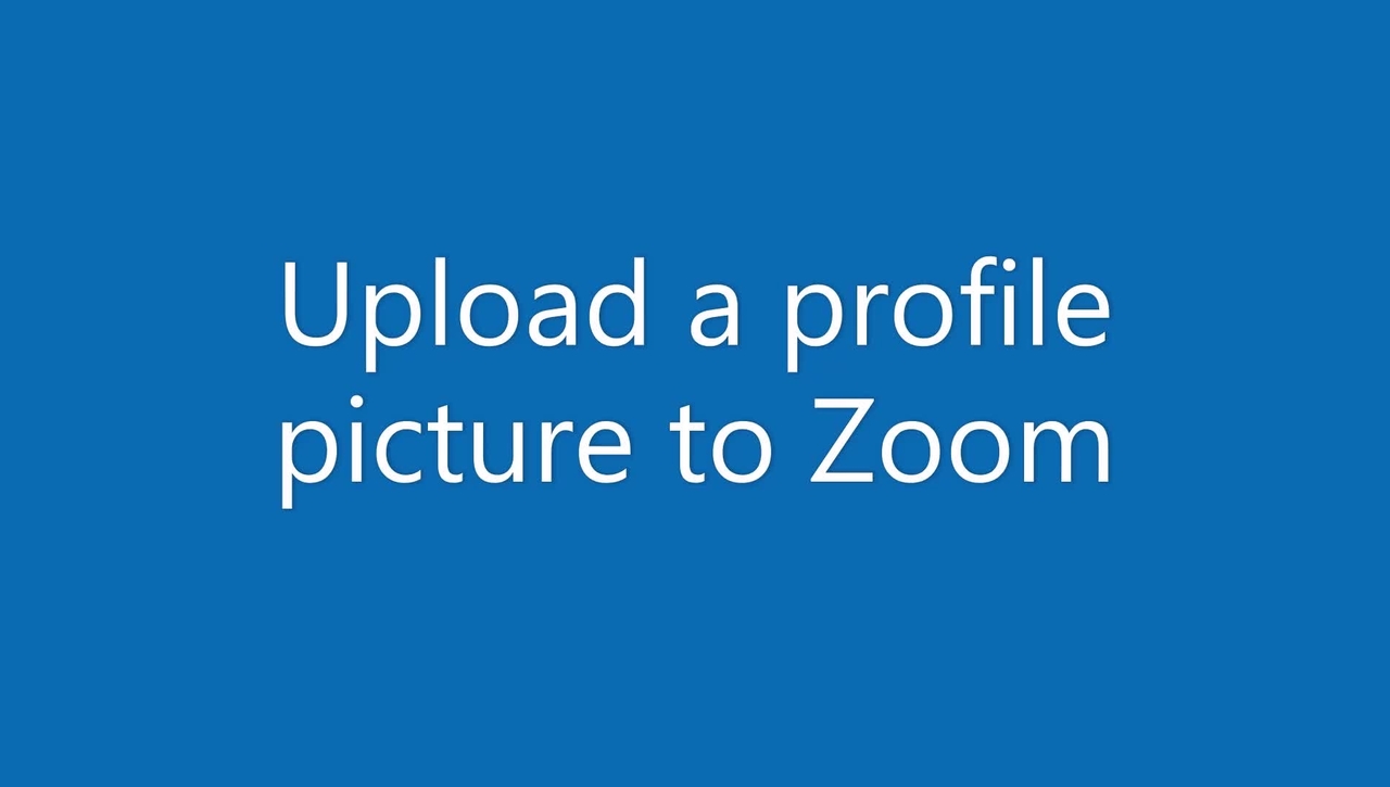 Upload a profile picture to Zoom