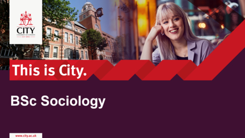 Thumbnail for City Sociology - Prospective Student Video 2020