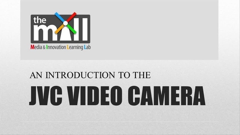 Thumbnail for entry JVC Video Camera.mp4