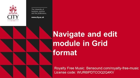 Thumbnail for entry Navigate and edit module in Grid format
