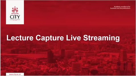 Thumbnail for entry Lecture Capture Live Streaming v2