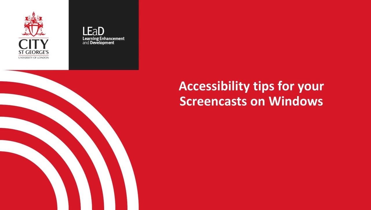 Accessibility Tips for your Screencasts (Windows)