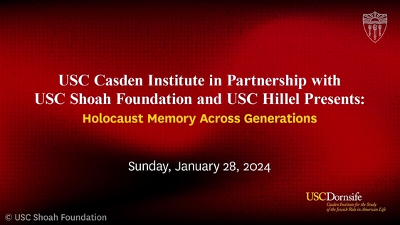 Holocaust Memory Across Generations | USC Shoah Foundation