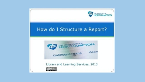 Thumbnail for entry How do I Structure a Report