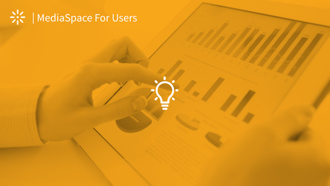 Thumbnail for entry Understanding MediaSpace Analyltics Reports